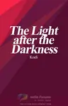 The Light after the Darkness Thumbnail