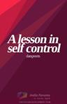 A lesson in self control Thumbnail