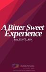 A Bitter Sweet Experience Thumbnail