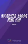 There's Hope for Us Thumbnail