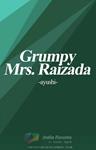 Grumpy Mrs.Raizada Thumbnail