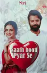 Saath Hoon Pyaar Se Thumbnail