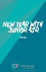 NEW YEAR WITH JUNIOR ASR Thumbnail