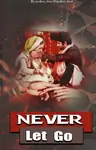 Never Let Go Thumbnail