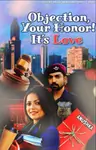 Objection, Your Honor! It’s Love Thumbnail