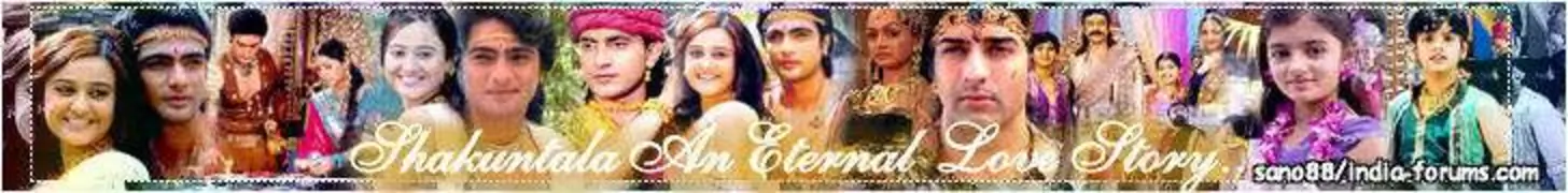 Shakuntala - An Eternal Love Story Forum