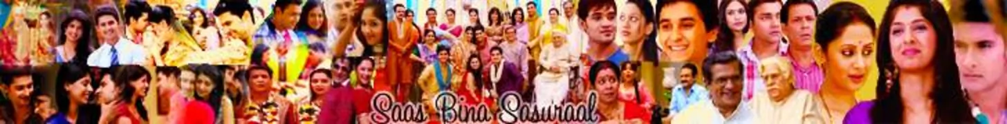 Saas Bina Sasuraal Forum