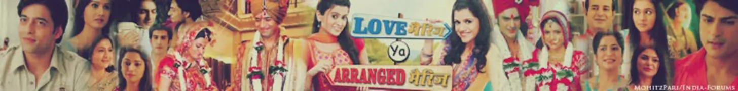 Love Marriage ya Arranged Marriage Forum