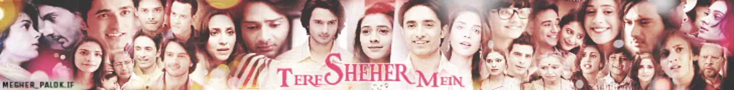 Tere Sheher Mein Forum