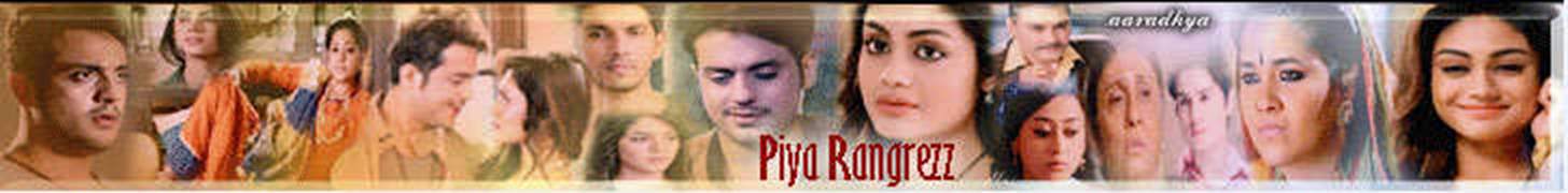 Piya Rangrezz Forum