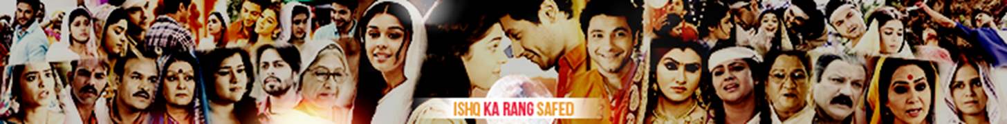 Ishq ka Rang Safed Forum