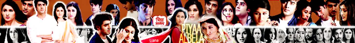 Piyaa Albela Forum