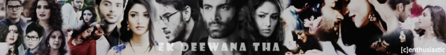 Ek Deewaana Tha Forum