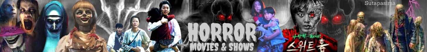 Horror movies and shows  Forum