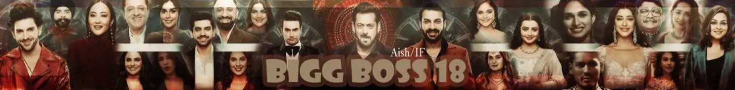Bigg Boss 18 Forum