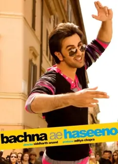 Bachna Ae Haseeno poster with Ranbir Kapoor
