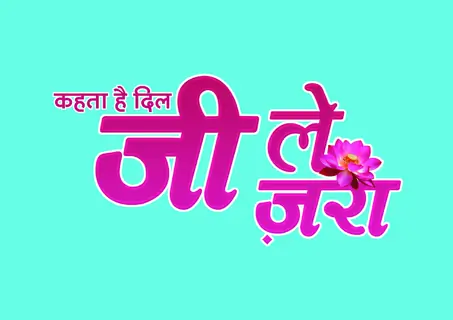 Kehta Hai Dil... Jee Le Zara