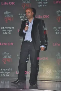 Ajit Thakur of Life Ok addressing the media at the Press Conference of Laut Aao Trisha