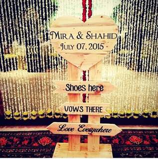 The beautiful sign board as Shahid Kapoor Weds Mira Rajput