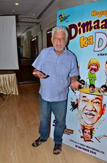 Om Puri poses for the media at the Press Meet of Hogaya Dimaagh ka Dahi