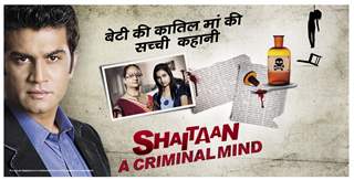 Shaitaan - A Criminal Mind