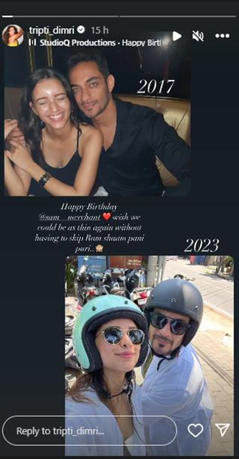 Tripti Dimi shared a delightful collage on her Instagram stories to wish Sam Merchant on his birthday. 