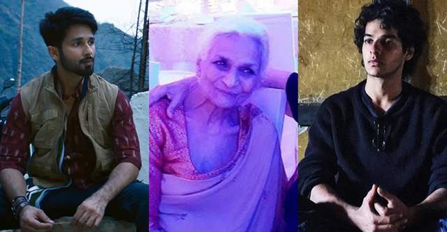 Shahid Kapoor and Ishaan Khatter Mourn the death of their beloved Nani - Khadija Azeem