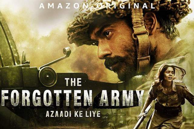 The Forgotten Army – Azaadi Ke Liye