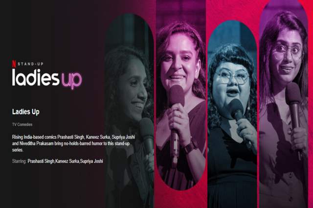 Netflix Drops The Trailer of Upcoming Stand-up’ Ladies Up’