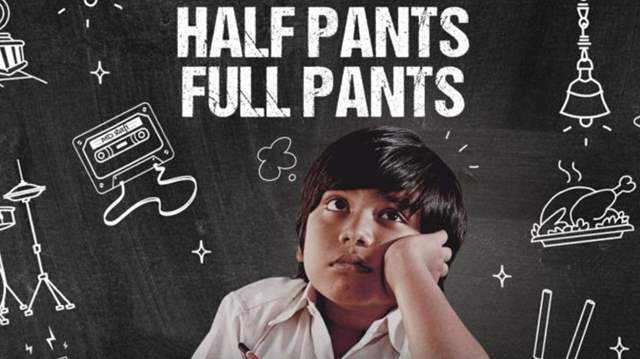 Half Pants Full Pants