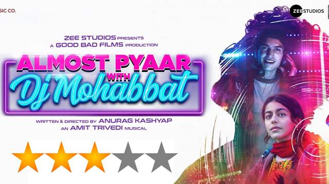 Almost Pyaar With DJ Mohabbat review