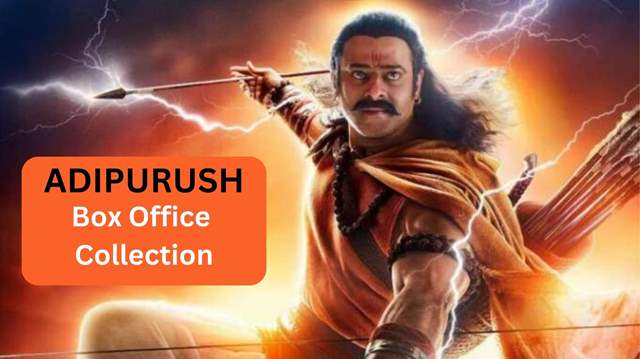 Adipurush box office collection