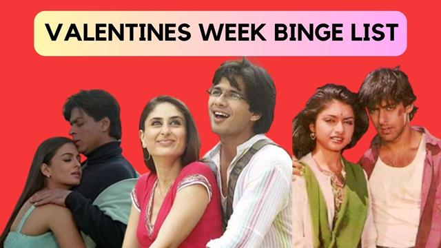 Valentines Week Binge List