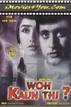 Woh Kaun Thi poster