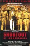 Shootout At Lokhandwala poster