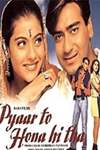 Pyaar To Hona Hi Tha Poster