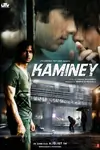 Kaminey poster