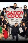 Daddy Cool Poster