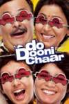 Do Dooni Chaar