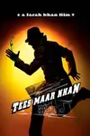 Tees Maar Khan poster