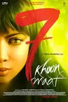 7 Khoon Maaf poster