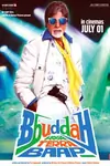 Bbuddah...Hoga Terra Baap poster