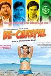 Be-Careful Poster