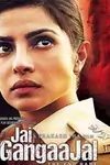 Jai Gangaajal poster