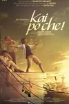 Kai Po Che! poster