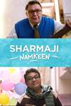 Sharmaji Namkeen poster