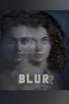 Blurr  Poster