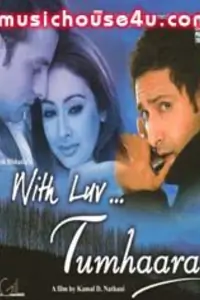 With Luv Tumhaara Thumbnail