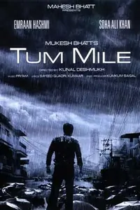 Tum Mile Thumbnail
