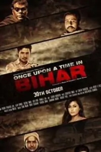 Once Upon A Time In Bihar Thumbnail